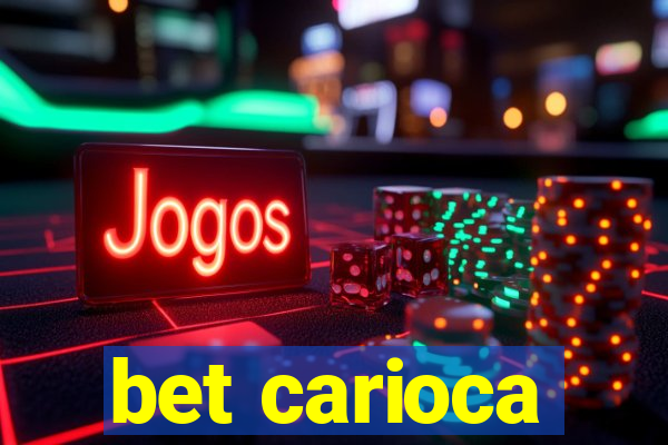 bet carioca